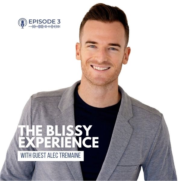 The Blissy Experience Podcast Ep. 3: Featuring Alec Tremaine, Sleep Enthusiast
