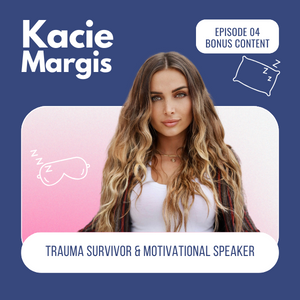 The Blissy Experience: A Deeper Dive With Trauma Survivor Kacie Margis
