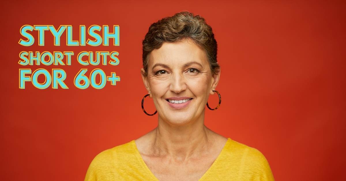 The Most Fashionable Short Haircuts for Women Over 60 in 2023 – Blissy