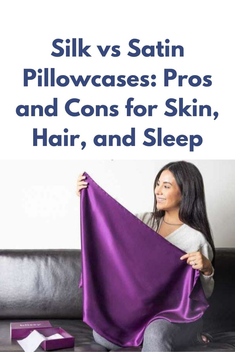 Satin Pillowcase Benefits: Are They As Impressive As They Seem? – Blissy